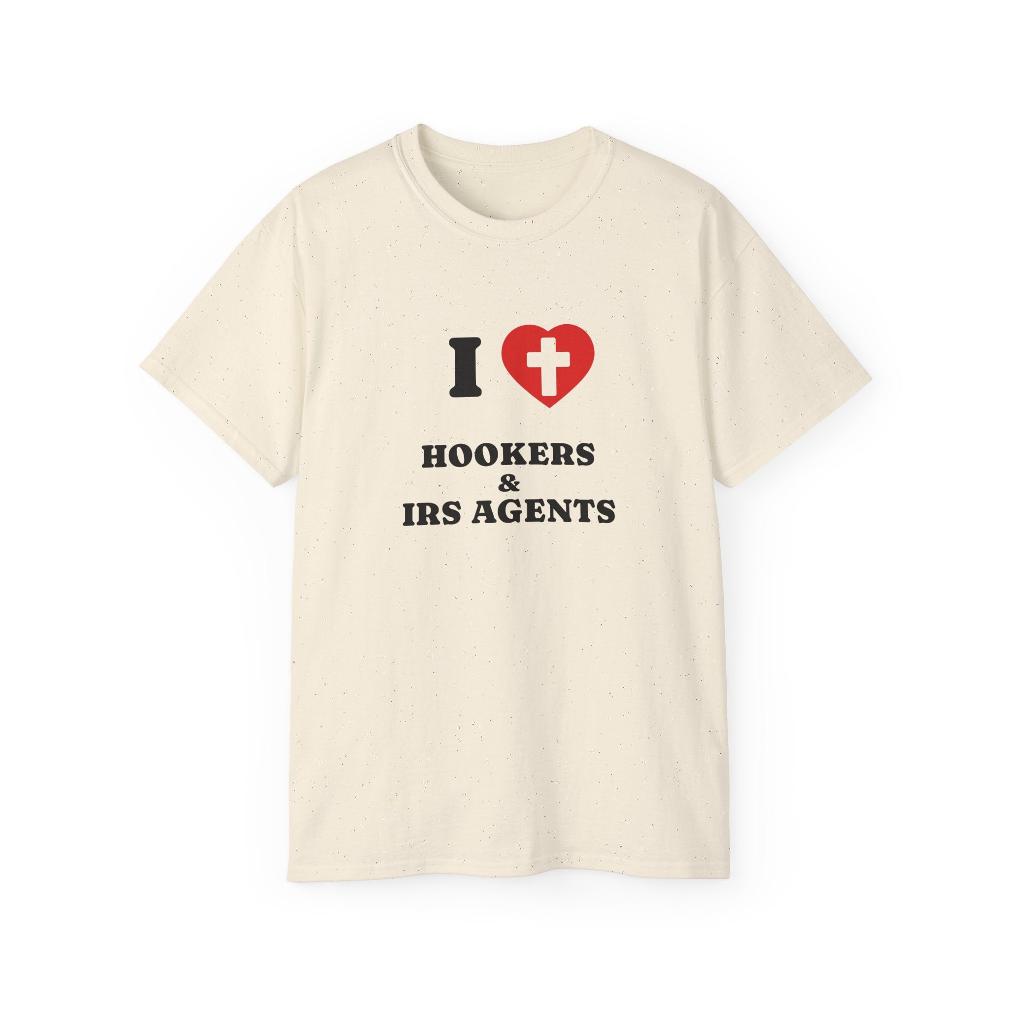 I HEART HOOKER AND IRS AGENTS