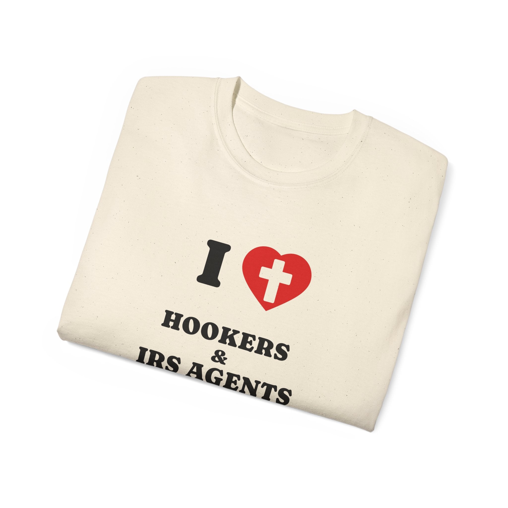 I HEART HOOKER AND IRS AGENTS
