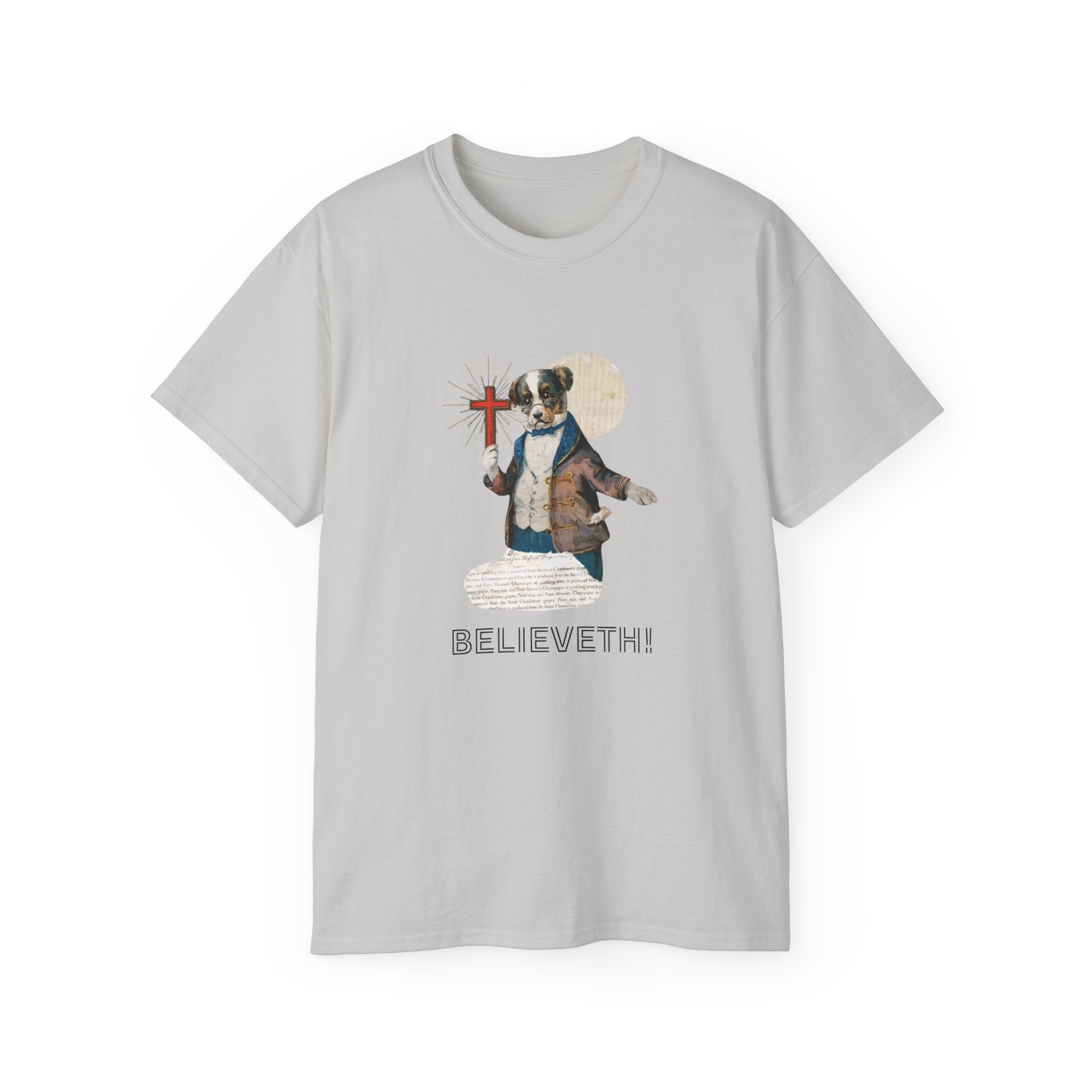 BELIEVETH!