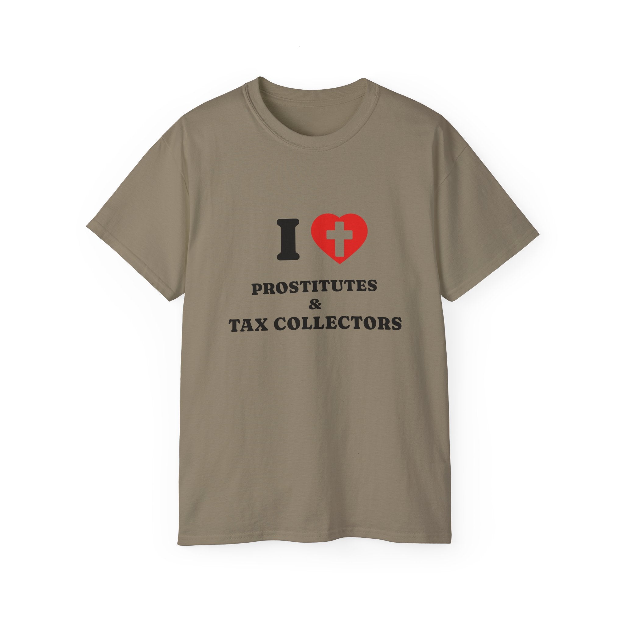 I HEART PROSTITUTES AND TAX COLLECTORS