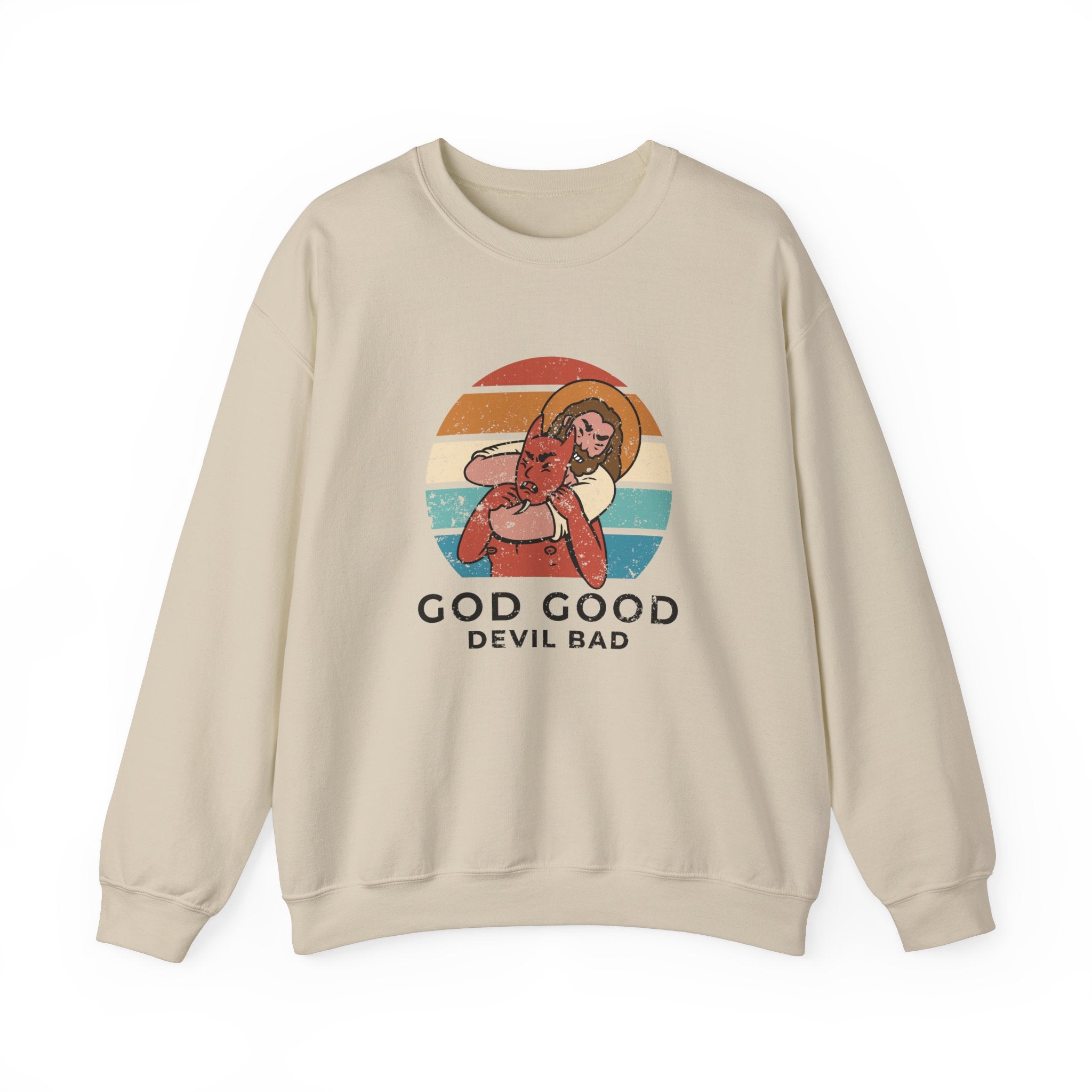 GOD GOOD DEVIL BAD SWEAT-SHIRT